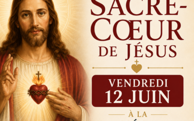 retrouvons-nous pour fêter le Sacré-Coeur de Jésus